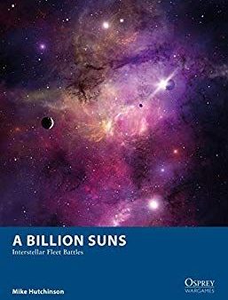 A Billion Suns: Interstellar Fleet Battles (Book) Online Sale